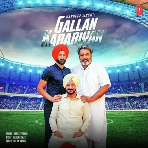 Gallan Karariyan Hardeep Singh Mp3 Download Song - Mr-Punjab