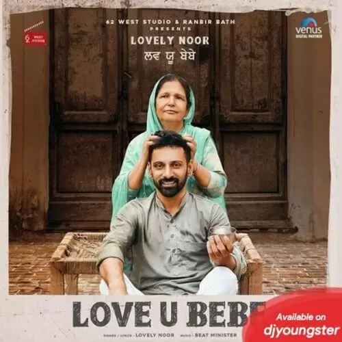 Love U Bebe Lovely Noor Mp3 Download Song - Mr-Punjab