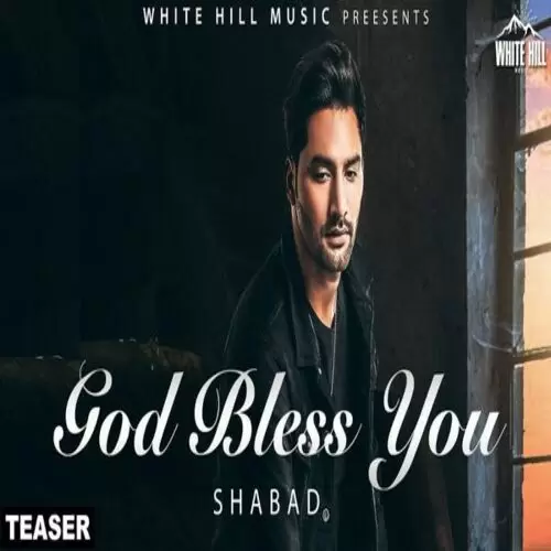 God Bless You Shabad Mp3 Download Song - Mr-Punjab