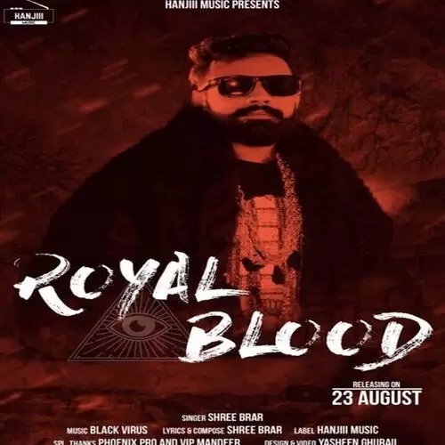 Royal Blood Shree Brar Mp3 Download Song - Mr-Punjab