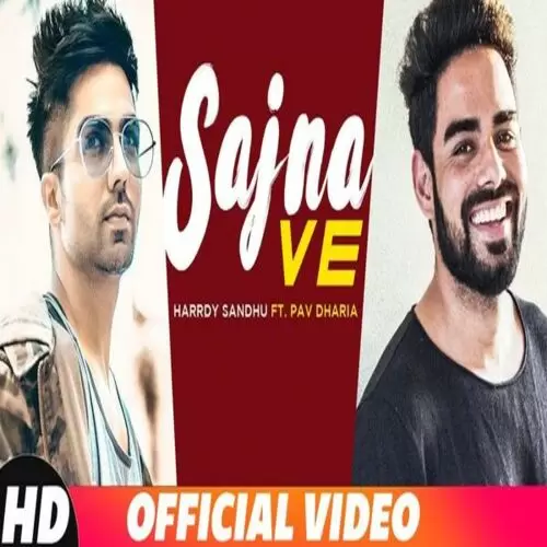 Sajna Ve Hardy Sandhu Mp3 Download Song - Mr-Punjab