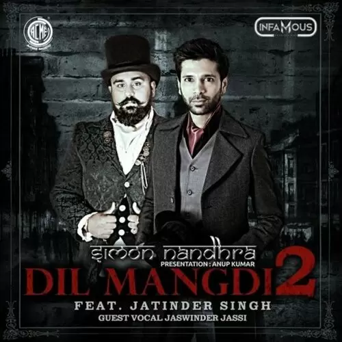 Dil Mangdi 2 Simon Nandhra Mp3 Download Song - Mr-Punjab