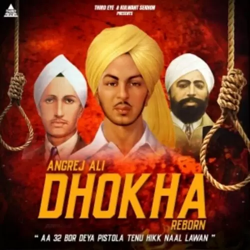 Dhokha Reborn Angrej Ali Mp3 Download Song - Mr-Punjab
