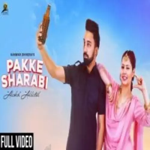 Pakke Sharabi Kanwar Dhindsa Mp3 Download Song - Mr-Punjab