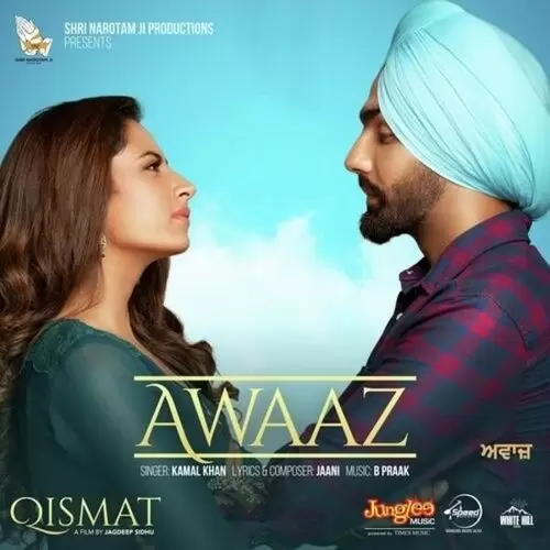 Awaaz Kamal Khan Mp3 Download Song - Mr-Punjab