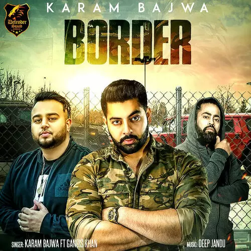 Border Karam Bajwa Mp3 Download Song - Mr-Punjab