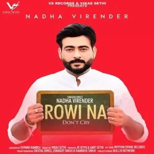 Rowi Na (Dont Cry) Nadha Virender Mp3 Download Song - Mr-Punjab