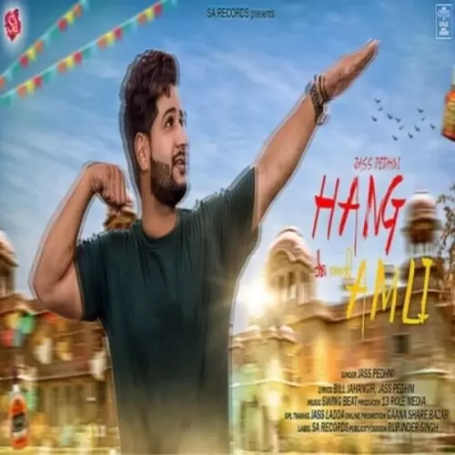 Hang Amli Jass Pedhni Mp3 Download Song - Mr-Punjab