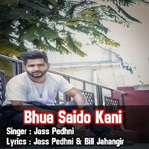 Bhua Saido Kani Jass Pedhni Mp3 Download Song - Mr-Punjab