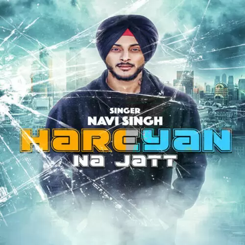 Hareyan Na Jatt Navi Singh Mp3 Download Song - Mr-Punjab