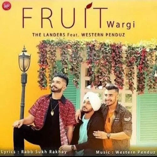 Fruit Wargii The Landers Mp3 Download Song - Mr-Punjab