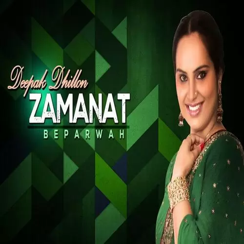 Zamanat Deepak Dhillon Mp3 Download Song - Mr-Punjab