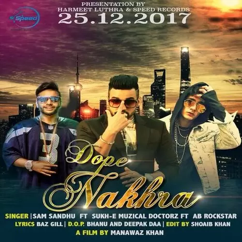 Dope Nakhra AB Rockstar Mp3 Download Song - Mr-Punjab