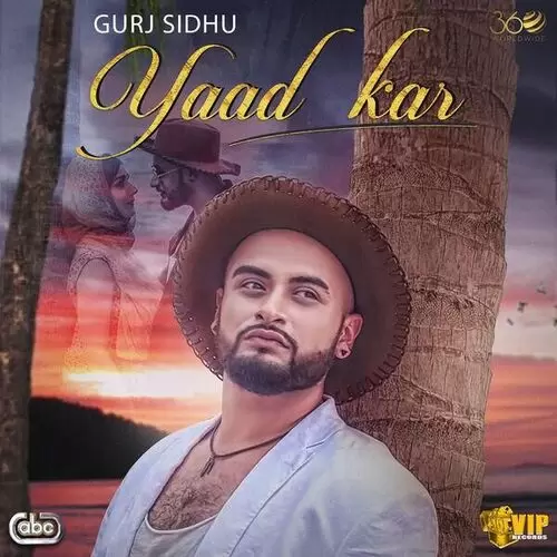 Yaad Kar Gurj Sidhu Mp3 Download Song - Mr-Punjab