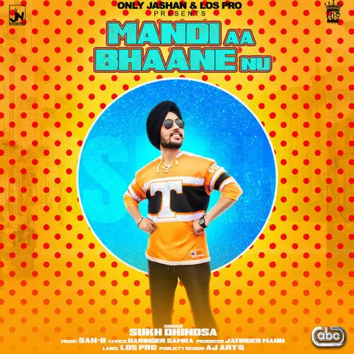 Mandi Aa Bhaane Nu Sukh Dhindsa Mp3 Download Song - Mr-Punjab