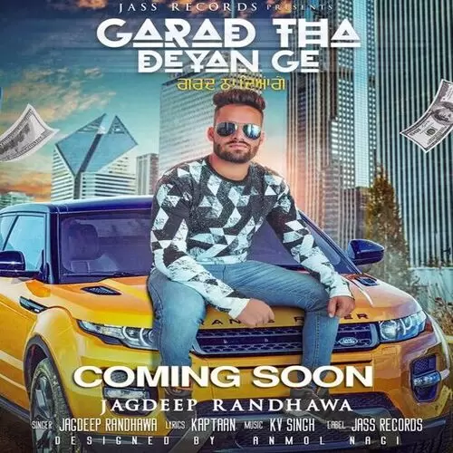 Garad Tha Deyan Ge Jagdeep Randhawa Mp3 Download Song - Mr-Punjab