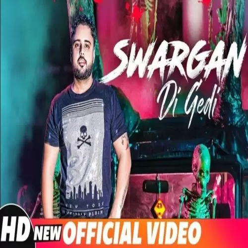 Swargan Di Gedi Deep Sandhu Mp3 Download Song - Mr-Punjab
