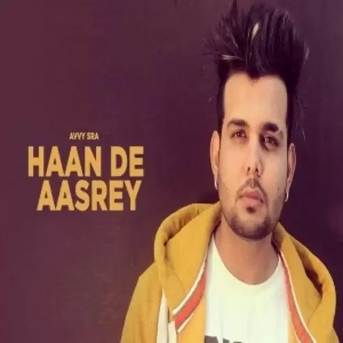 Haan De Aasrey Avvy Sra Mp3 Download Song - Mr-Punjab
