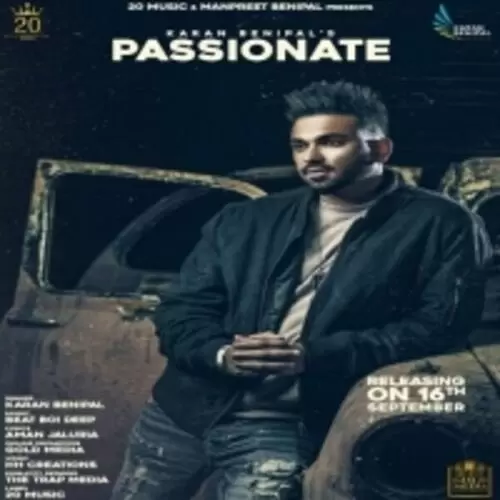 Passionate Karan Benipal Mp3 Download Song - Mr-Punjab