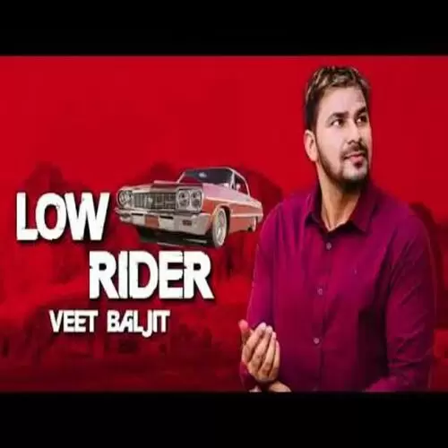 Lowrider Veet Baljit Mp3 Download Song - Mr-Punjab