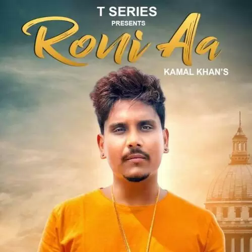 Roni Aa Kamal Khan Mp3 Download Song - Mr-Punjab
