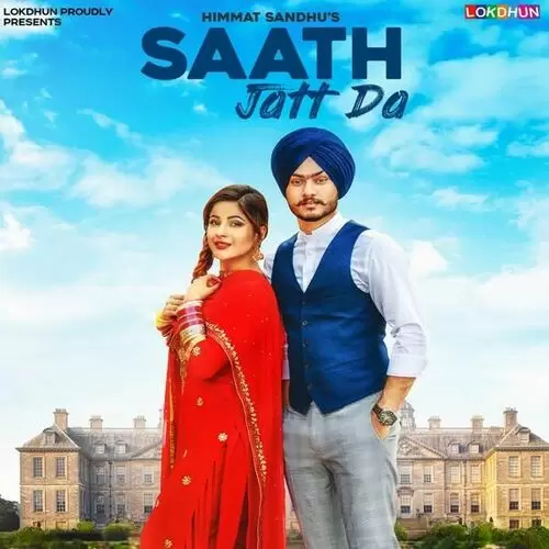 Saath Jatt Da Himmat Sandhu Mp3 Download Song - Mr-Punjab
