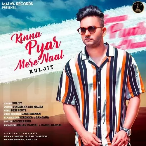 Kinna Pyar Mere Naal Kuljit Mp3 Download Song - Mr-Punjab