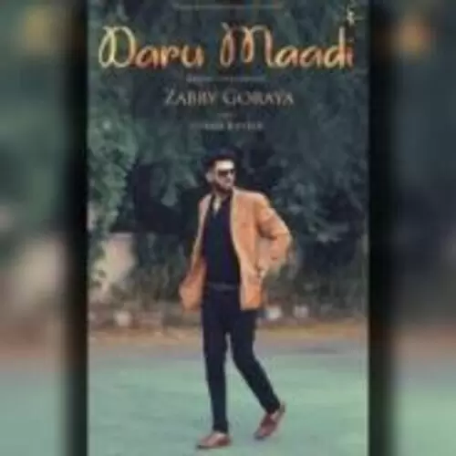 Daru Maadi Zabby Goraya Mp3 Download Song - Mr-Punjab