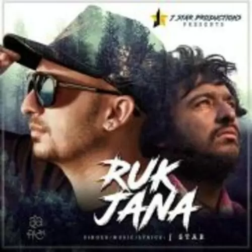 Ruk Jana J Star Mp3 Download Song - Mr-Punjab