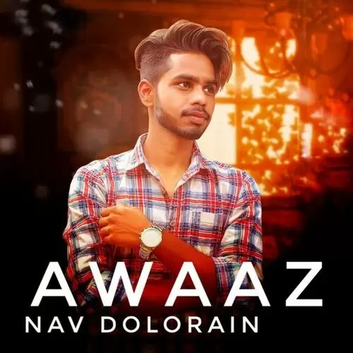 Awaaz Nav Dolorain Mp3 Download Song - Mr-Punjab