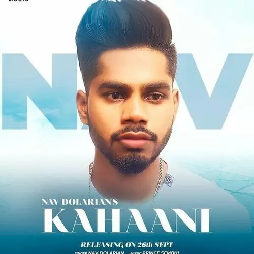 Kahaani Nav Dolorain Mp3 Download Song - Mr-Punjab