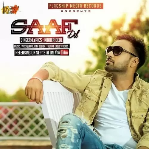 Saaf Dil Kinder Deol Mp3 Download Song - Mr-Punjab