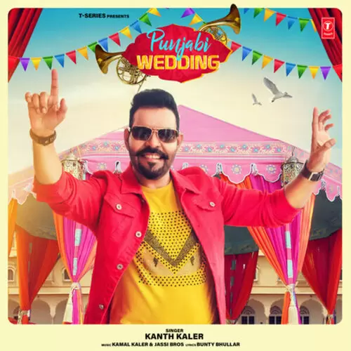 Punjabi Wedding Kanth Kaler Mp3 Download Song - Mr-Punjab