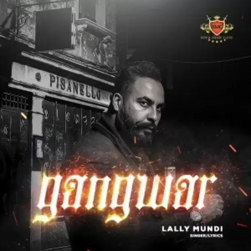 Gang War Lally Mundi Mp3 Download Song - Mr-Punjab