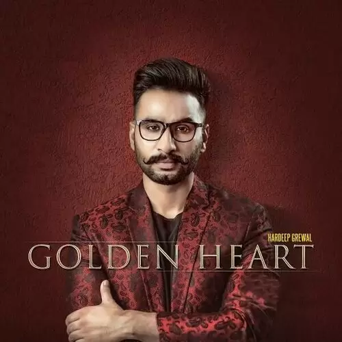 Golden Heart Hardeep Grewal Mp3 Download Song - Mr-Punjab