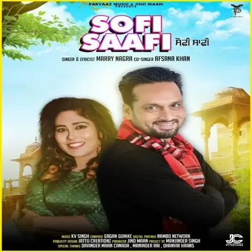 Sofi Saafi Ft. Afshan Khan Marry Nagra Mp3 Download Song - Mr-Punjab