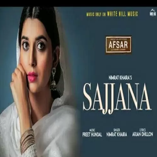 Sajjana (Afsar) Nimrat Khaira Mp3 Download Song - Mr-Punjab