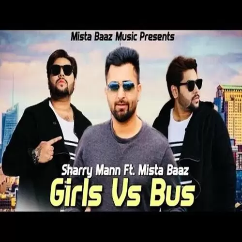 Girls Vs Bus Sharry Mann Mp3 Download Song - Mr-Punjab