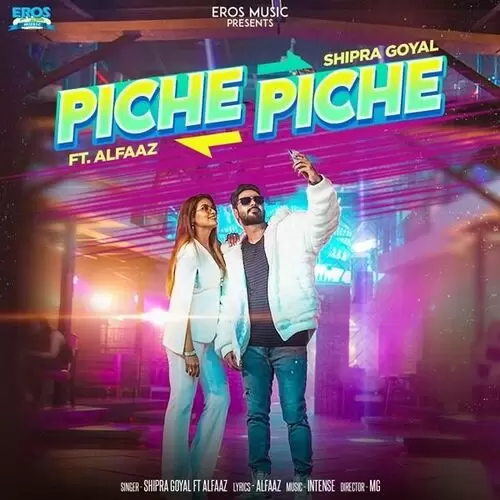 Piche Piche Ft. Alfaaz Shipra Goyal Mp3 Download Song - Mr-Punjab