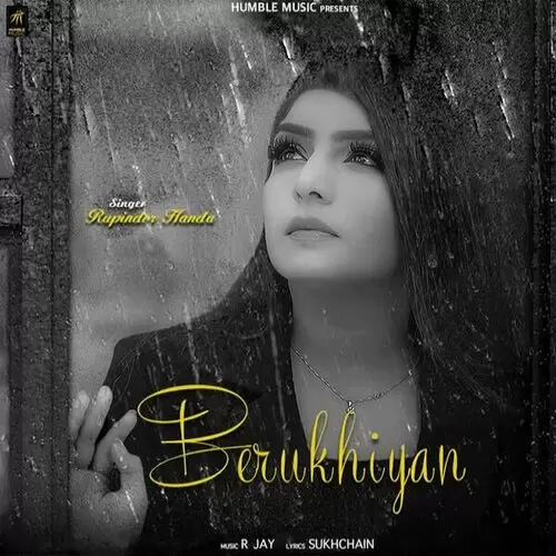 Berukhiyan Rupinder Handa Mp3 Download Song - Mr-Punjab