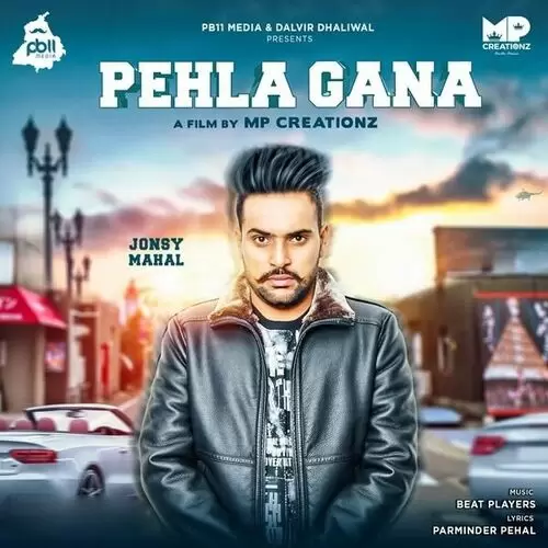 Pehla Gana Jonsy Mahal Mp3 Download Song - Mr-Punjab