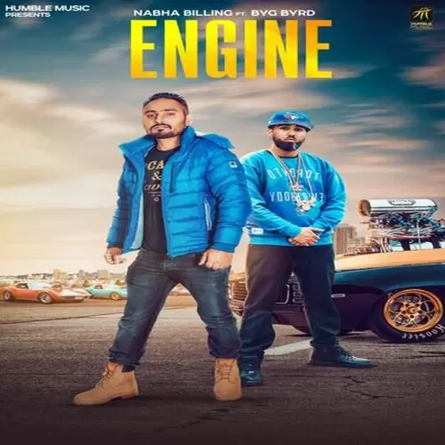 Engine Ft Byg Byrd Nabha Billing Mp3 Download Song - Mr-Punjab