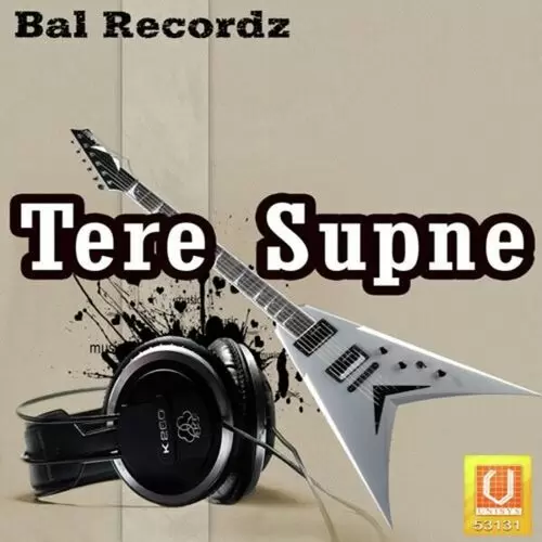 Tere Supne Songs