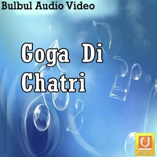 Goga Di Chatri Songs