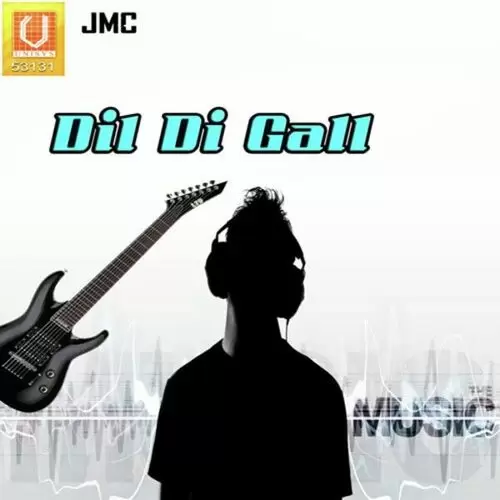 Dil Di Gall Songs