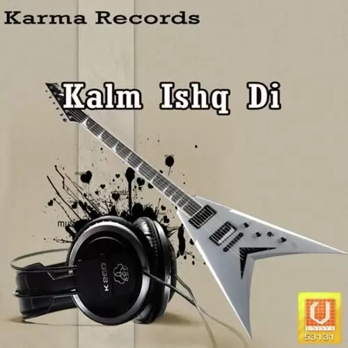 Kalm Ishq Di Songs