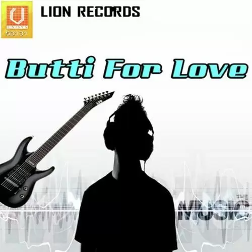 Butti For Love Songs