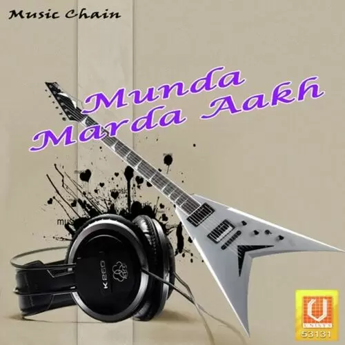Munda Marda Aakh Songs