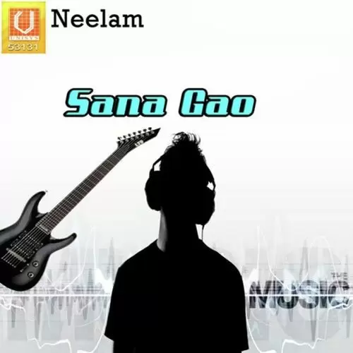 Sana Gao Songs