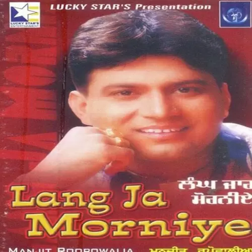 Lang Jo Morniye Manjit Roopowalia Mp3 Download Song - Mr-Punjab